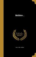 Moliere .. 1373650842 Book Cover