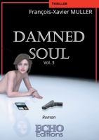 DAMNED Soul (French Edition) 2381022325 Book Cover