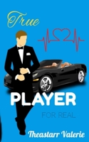True Player For Real B09P531THX Book Cover