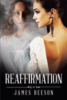 Reaffirmation 1543477836 Book Cover