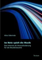 Im Netz Spielt Die Musik 3828824307 Book Cover