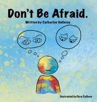 Don't Be Afraid B0HC8RRBHB Book Cover