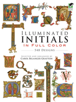 Illuminated Initials in Full Color: 548 Designs 0486285014 Book Cover
