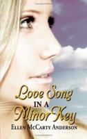 Love Song in a Minor Key 1434308308 Book Cover