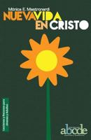 Nueva Vida en Cristo - Lecciones y Recursos 1635800994 Book Cover