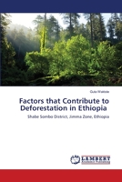 Factors that Contribute to Deforestation in Ethiopia 6203461997 Book Cover