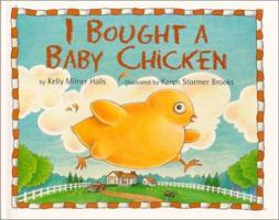 I Bought a Baby Chicken 1563978008 Book Cover
