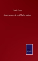 Astronomy without Mathematics 3752508396 Book Cover