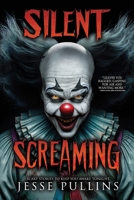 Silent Screaming 1963107365 Book Cover