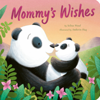 Mommy's Wishes 1664351051 Book Cover