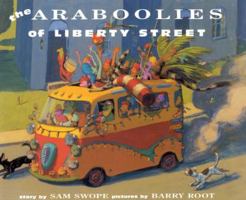 Araboolies of Liberty Street 0374303908 Book Cover