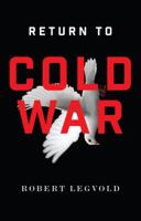 Return to Cold War 1509501894 Book Cover