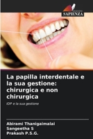 La papilla interdentale e la sua gestione: chirurgica e non chirurgica 6205673665 Book Cover