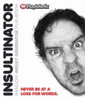 Insultinator Book - Random Insult Generator 0692136401 Book Cover