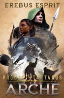 Project Tartarus: Arche 1963446003 Book Cover
