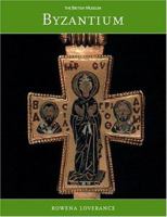 Byzantium (British Museum Paperbacks) 0714116874 Book Cover