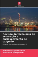 Revisão da tecnologia de separação e enriquecimento de oxigénio: Oxigénio: Dom de Deus, é feito para si 6205956381 Book Cover