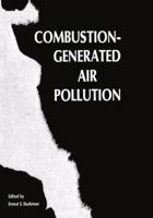 Combustion-Generated Air Pollution 0306305380 Book Cover