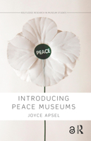 Introducing Peace Museums 0815346298 Book Cover