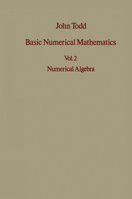 Basic Numerical Mathematics Volume 2: Numerical algebra (International series of numerical mathematics) 3764308117 Book Cover