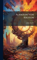 Alkmäon Von Kroton (German Edition) 1023992213 Book Cover