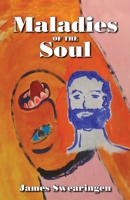 Maladies of the Soul 1737337665 Book Cover