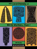 The Encyclopedia of World Rhythms, Vol. 2 1943333068 Book Cover