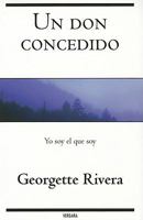 Un don concedido. Yo soy el que soy (Coleccion Millenium) (Spanish Edition) 6074800332 Book Cover