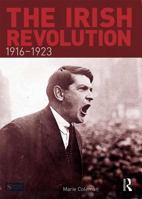 The Irish Revolution, 1916-1923 (Seminar Studies In History) 140827910X Book Cover