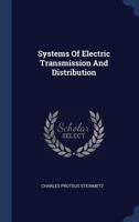 Systems Of Electric Transmission And Distribution 1019394412 Book Cover