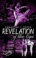 Revelation of blue Eyes 3746024250 Book Cover