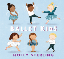 Ballet Kids 153622037X Book Cover