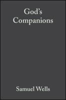 God's Companions: Reimagining Christian Ethics (Challenges in Contemporary Theology) 1405120142 Book Cover