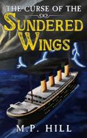 The Curse of the Sundered Wings B0F2G43B48 Book Cover
