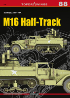 M16 Half-Track 8366148750 Book Cover