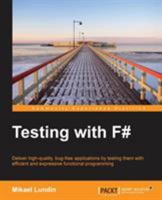 Testing with F# 1784391239 Book Cover