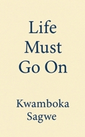 Life Must Go On B0FHNQK346 Book Cover