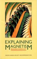 Explaining Magnetism 1852241373 Book Cover