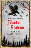 Feast for the Ravens: The Must-Read Medieval Mystery Series 0749032588 Book Cover