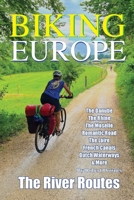 Biking Europe - The River Routes B0H9JYP8SZ Book Cover
