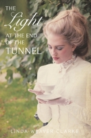 The Light at the end of the Tunnel B09JJ97612 Book Cover