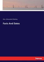 Facts and Dates 3744743748 Book Cover