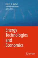 Energy Technologies and Economics 3319379461 Book Cover