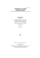 Authorization of customs and trade functions B083XTHN2S Book Cover
