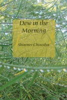 Dew in the Morning (Mambo Writers Series. English Section) 177922351X Book Cover