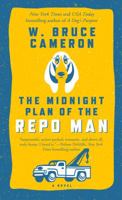 The Midnight Plan of the Repo Man 0765377489 Book Cover