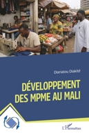 Développement des MPME au Mali (Dynamiques D'Entreprises) (French Edition) 2336606518 Book Cover