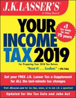 J.K. Lasser's Your Income Tax 2019: For Preparing Your 2018 Tax Return 111953271X Book Cover
