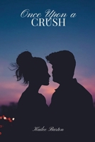 Once Upon a Crush 1944260145 Book Cover