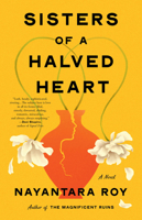 Sisters of a Halved Heart: A Novel 1643757695 Book Cover
